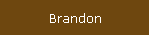 Brandon