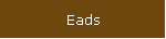Eads